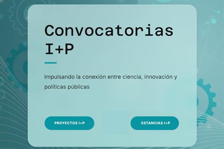 Abiertas dos nuevas convocatorias de investigación en asesoramiento científico: Estancias I+P y Proyectos I+P